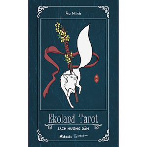 EKOLAND TAROT (Bộ Bài & Sách Hướng Dẫn)