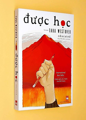 Được Học - Tara Westover- Dịch giả Nguyễn Bích Lan