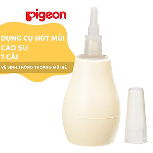 Hút mũi cao su Pigeon 2022