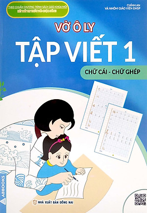 Vở Ô Ly Tập Viết 1 - Chữ Cái - Chữ Ghép