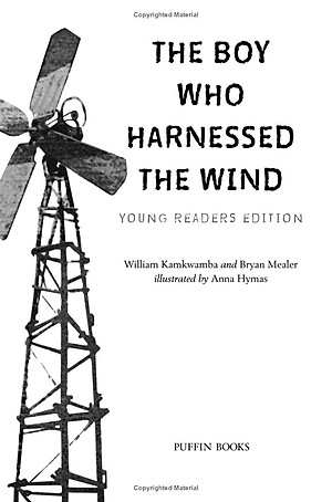 The Boy Who Harnessed the Wind