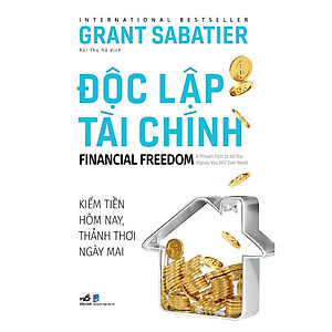 Sách - Độc lập tài chính (Financial freedom) - Nhã Nam Official