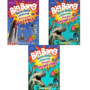 Combo Big Bang - Bách Khoa Và Khám Phá - Kích Hoạt Sự Ham Hiểu Biết Của Trẻ (3 Cuốn)