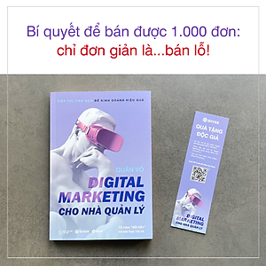 Digital Marketing Cho Nhà Quản Lý - Tiếp Thị Tinh Gọn Để Kinh Doanh Hiệu Quả