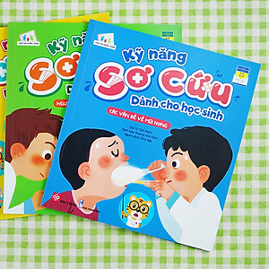 Sách Kỹ năng sơ cứu dành cho học sinh