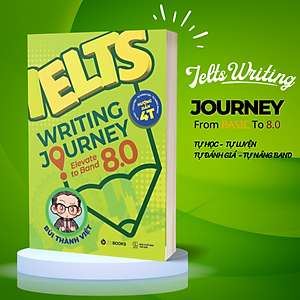 Sách Ngoại Ngữ: Ielts writing journey: ELEVATE TO BAND 8.0