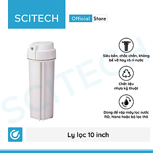 Ly lọc nước 10 inch - Hàng chính hãng