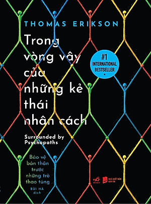 Trong vòng vây của những kẻ thái nhân cách