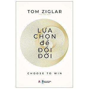 Lựa Chọn Để Đổi Đời