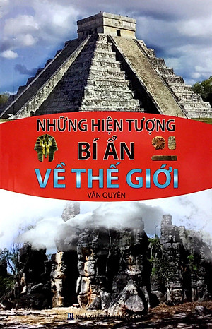 Những Hiện Tượng Bí Ẩn Về Thế Giới