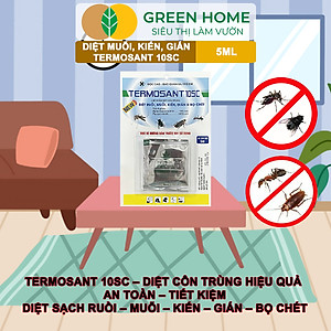 Thuốc Diệt Muỗi GreenHome, TERMOSANT 10SC, Gói 5ml, Chính Hãng, Hiệu Quả Nhanh, An Toàn Khi Sử Dụng
