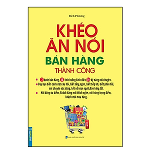 Sách Khéo Ăn Nói Bán Hàng Thành Công (Bìa Mềm)