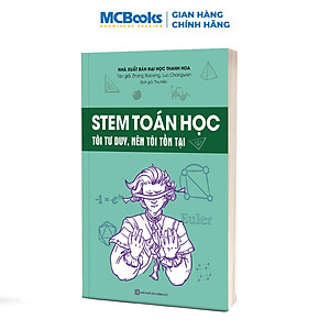 Sách - STEM Toán học – Hiểu sâu về kiến thức Toán học phổ thông