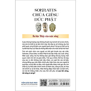 Sách SOKRATES, CHÚA GIÊSU, ĐỨC PHẬT - Ba Bậc Thầy Của Cuộc Sống