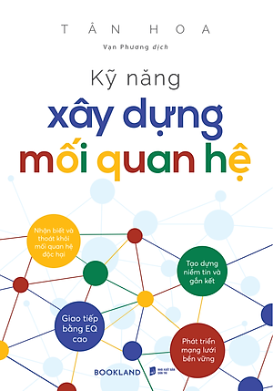 Kỹ Năng Xây Dựng Mối Quan Hệ