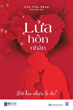 Lửa hôn nhân Đốt bao nhiêu là đủ?