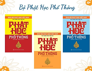 Phật Học Phổ Thông (Bộ 3 Tập)