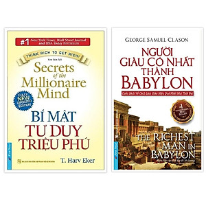 Combo Bí mật tư duy triệu phú + Người giàu có nhất thành Babylon (Tái bản 2021) - Bản Quyền