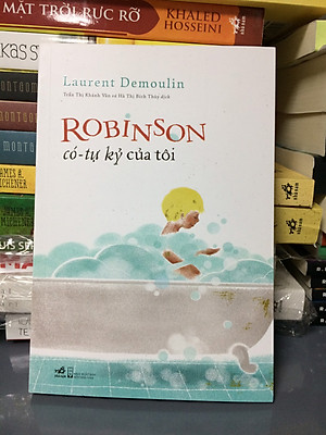 ROBINSON CÓ - TỰ KỶ CỦA TÔI