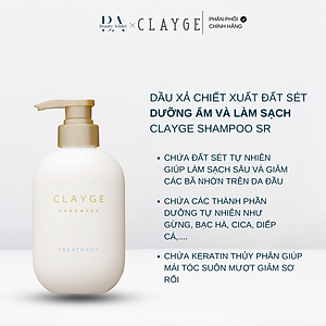 Dầu gội và dầu xả CLAYGE SR - chiết xuất đất sét làm sạch và dưỡng ẩm
