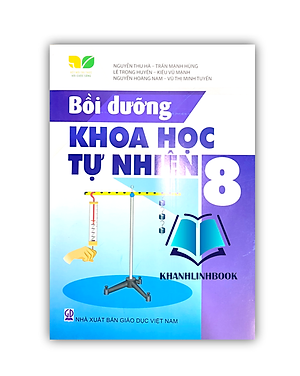 Sách - Bồi dưỡng Khoa học tự nhiên 8 (Kết nối tri thức với cuộc sống)