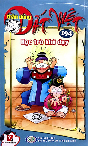 Sách Thần Đồng Đất Việt (Tập 194) - Học Trò Khó Dạy