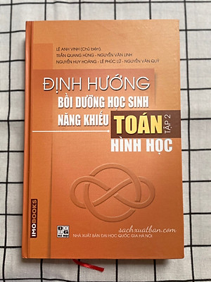 Combo 4 cuốn sách Định hướng bồi dưỡng học sinh năng khiếu Toán (tập 1 + tập 2 + tập 3 + tập 4)