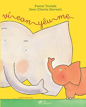 Combo Truyện Thiếu Nhi Gia Đình Yêu Thương: Nhà Mình Thích Ở Bên Nhau + Vì Con Yêu Mẹ + Con Yêu Bố Chừng Nào (Tái Bản) - Tặng kèm bookmark HappyLife