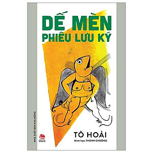 Dế Mèn Phiêu Lưu Ký – Thành Chương Minh Họa - Ấn Bản Kỉ Niệm 100 Năm Tô Hoài