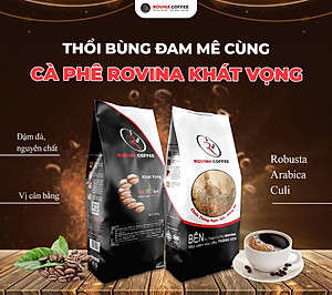 Cà Phê Rovina Khát Vọng -  Pha Máy -  Gói 500gr Nguyên Hạt Với Mùi Vị Đặc Trưng Đúng Vị Thật Của Cà Phê Việt Nam, Vị Đắng Của Robusta, Mùi Thơm Của Arabica