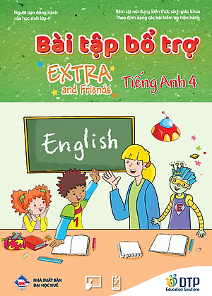 Bài tập Bổ trợ Tiếng Anh 4 Extra and Friends