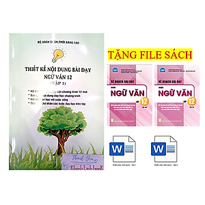 Sách - Thiết kế nội dung bài dạy ngữ văn 12 - tập 1 ( bộ chân trời sáng tạo )