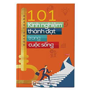 101 Kinh Nghiệm Thành Đạt Trong Cuộc Sống