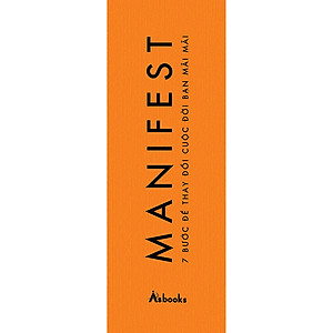 Sách MANIFEST – 7 Bước Để Thay Đổi Cuộc Đời Bạn Mãi Mãi