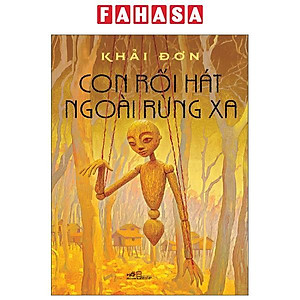 Sách - Con Rối Hát Ngoài Rừng Xa