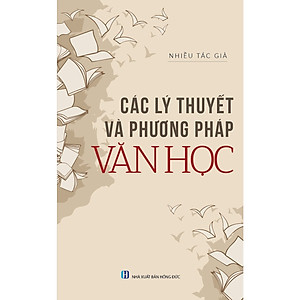 Các Lý Thuyết Và Phương Pháp Văn Học