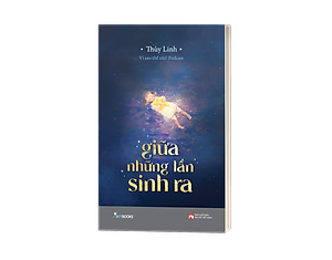 Sách Giữa Những Lần Sinh Ra