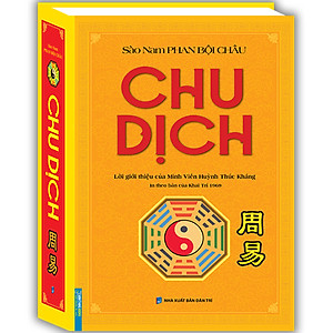 Sách Chu Dịch (In Theo Bản Của Khai Trí 1969)