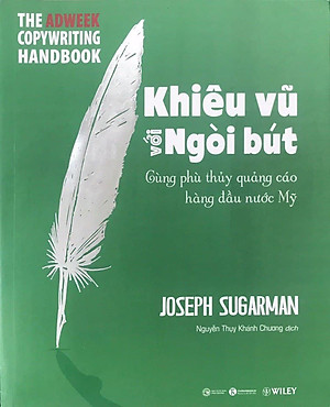 Khiêu Vũ Với Ngòi Bút (Tái Bản)