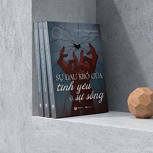 Sách - Sự Đau Khổ Của Tình Yêu Và Sự Sống - SBOOKS
