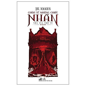 Chúa Tể Những Chiếc Nhẫn - Tập 3 - Nhà Vua Trở Về (Tái Bản 2025) - Bản Quyền