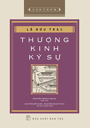 Thượng Kinh Ký Sự (Bìa Cứng) - TRE