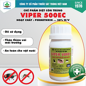 VIPER 500EC (100ml) - DIỆT TRỪ MUỖI VÀ RUỒI
