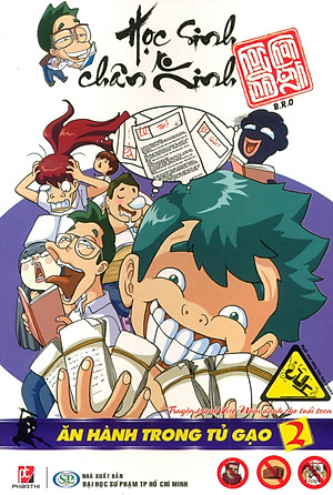 Học Sinh Chân Kinh - Tập 2: Ăn Hành Trong Tủ Gạo
