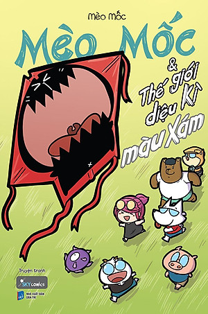 Mèo Mốc & Thế Giới Diệu Kỳ Màu Xám