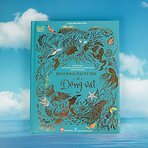 Sách Bách Khoa Thư Kỳ Thú Về Động Vật