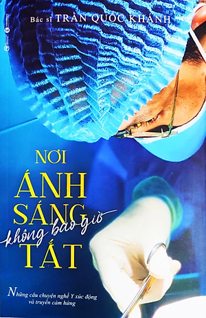 Nơi Ánh Sáng Không Bao Giờ Tắt