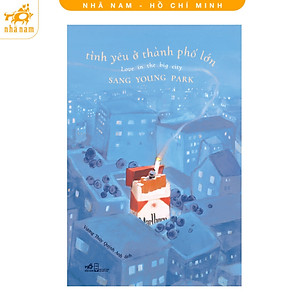 Tình yêu ở thành phố lớn (Love in the big city) (Nhã Nam HCM)
