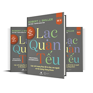 Sách Lạc Quan Tếu – Irrational Exuberance
