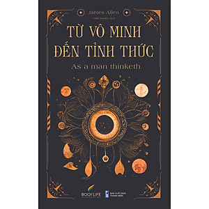 Sách Từ Vô Minh Đến Tỉnh Thức